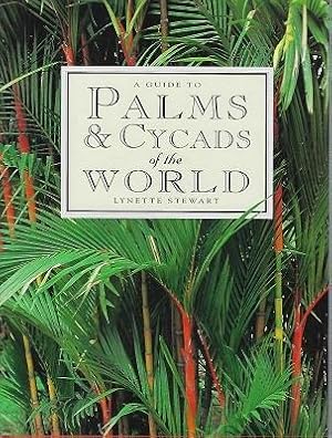 Palms Cycads World Lynette Stewart
