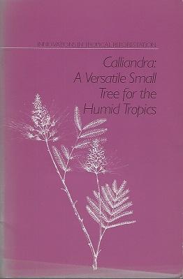 Calliandra : A versatile small tree for the humid tropics (Pat Brenan's copy]