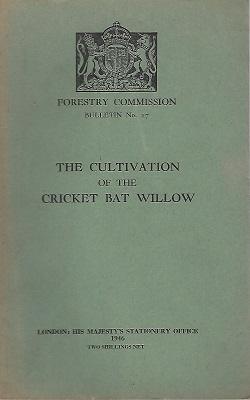 The Cultivation of the Cricket Bat Willow