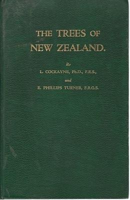 The Trees of New Zealand (with a William P. Barrett bookplate]