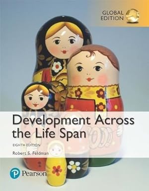 Development Across the Life Span (8th InternationalEdition) ISBN:9781292157955