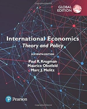 International Economics: Theory & Policy ( 11th International Edition ) ISBN:9781292214870