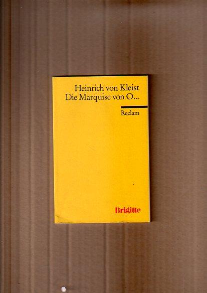 The Marquise of O— and Other Stories by Heinrich von Kleist