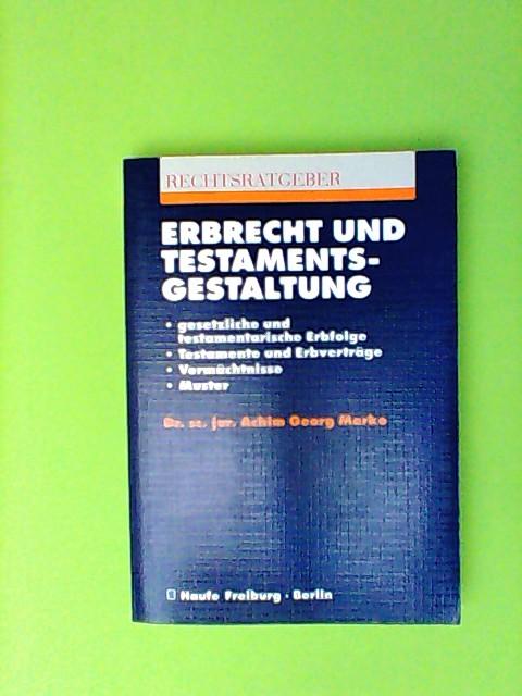 Erbrecht und Testamentsgestaltung