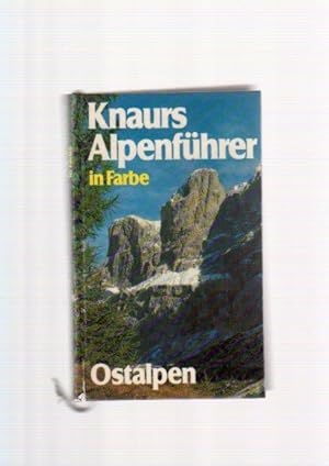 Knaurs Alpenführer in Farbe. Ostalpen