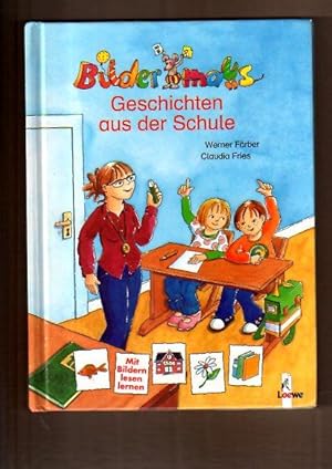 Bildermaus-Geschichten aus der Schule