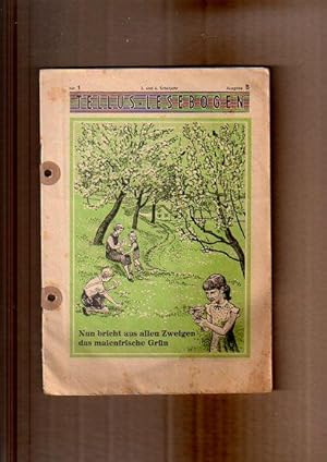 Tellus-Lesebogen. Ausgabe B. 3. und 4. Schuljahr / Nun bricht aus allen Zweigen das maifrische Grün