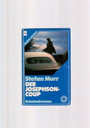 Der Josephson-Coup : Kriminalroman. Heyne-Bücher : 2, Heyne blaue Reihe ; Nr. 2108