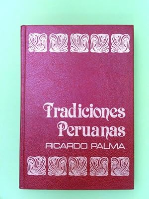 Tradiciones Peruanas Tomo 4