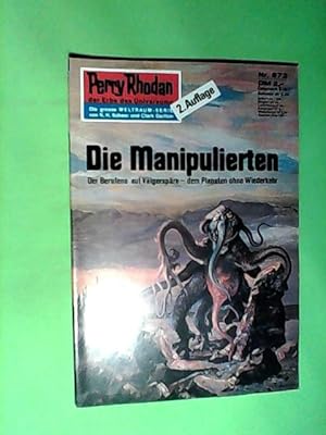 Perry Rhodan, Nr 873, Die Manipulierten