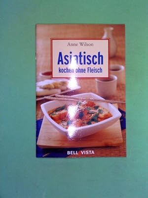 Asiatisch kochen ohne Fleisch