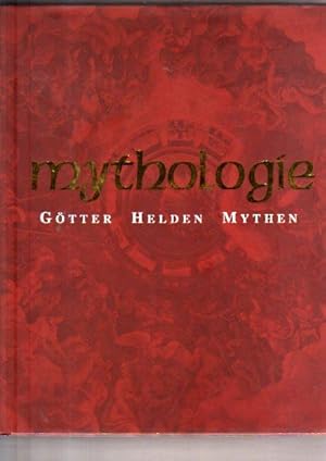 Mythologie - Götter, Helden, Mythen