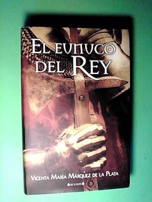 EL EUNUCO DEL REY