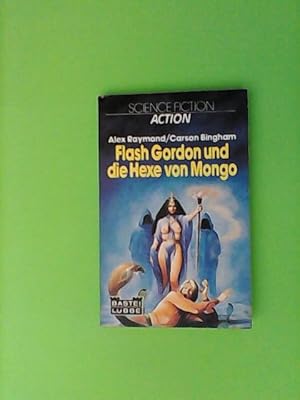 Flash Gordon und die Hexe von Mongo.