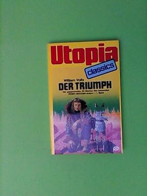 Der Triumph - Die gesammelten Science Fiction UTOPIA CLASSICS Stories des bekannten Perry-Rhoden