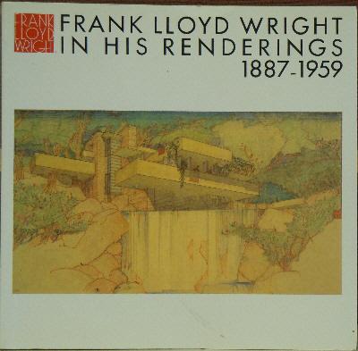 ?????????????? (?12?) Frank Lloyd Wright In His Renderings 1887-1959