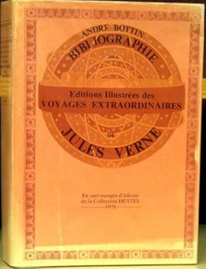 Bibliographie des editions Illustrees des voyages extraordinaires de Jules Verne en cartonnages d...