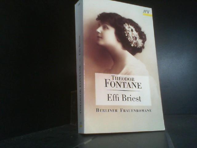 Effi Briest: (Berliner Frauenromane)