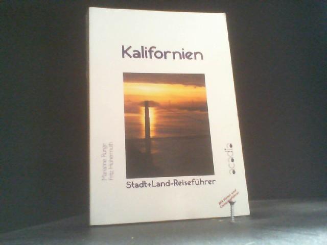 Kalifornien. Stadt + Land-Reiseführer