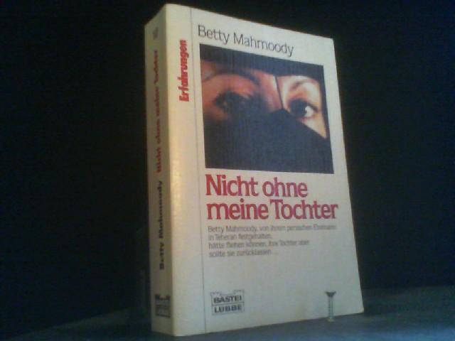 nicht ohne meine tochter buch nicht ohne meine tochter buch