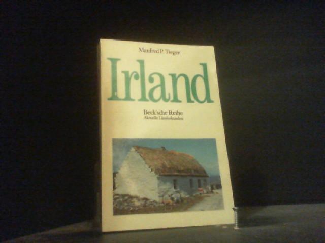 Irland - Die Grüne Insel. Mit praktischen Hinweisen für Touristen und Auswanderer