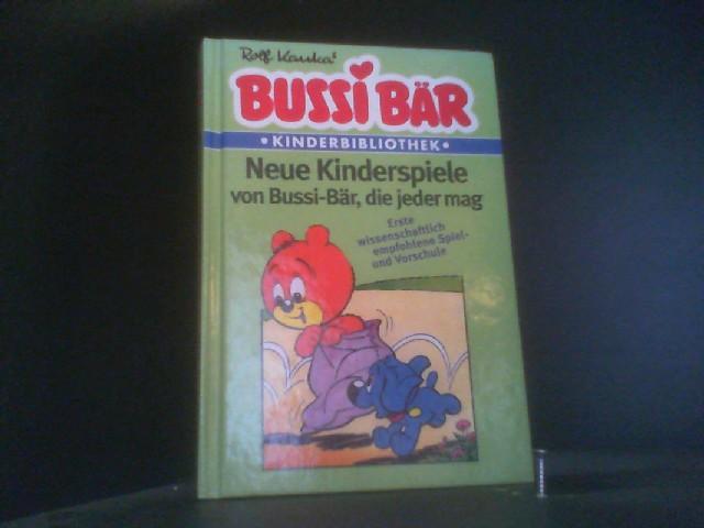 Bussi Bär. Neue Kinderspiele