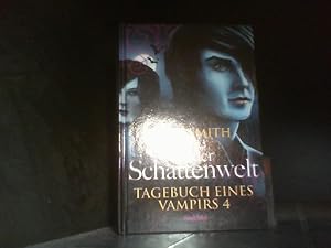 Tagebuch eines Vampirs 4 - In der Schattenwelt