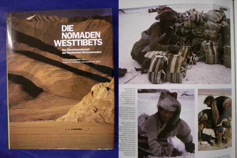 Die Nomaden Westtibets. Der Überlebenskampf der tibetischen Hirtennomaden