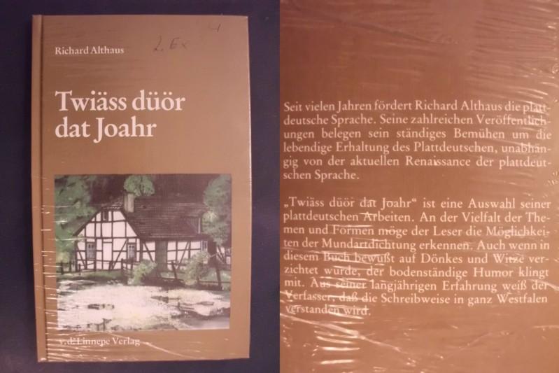 Twiäss düör dat Joahr - Althaus, Richard