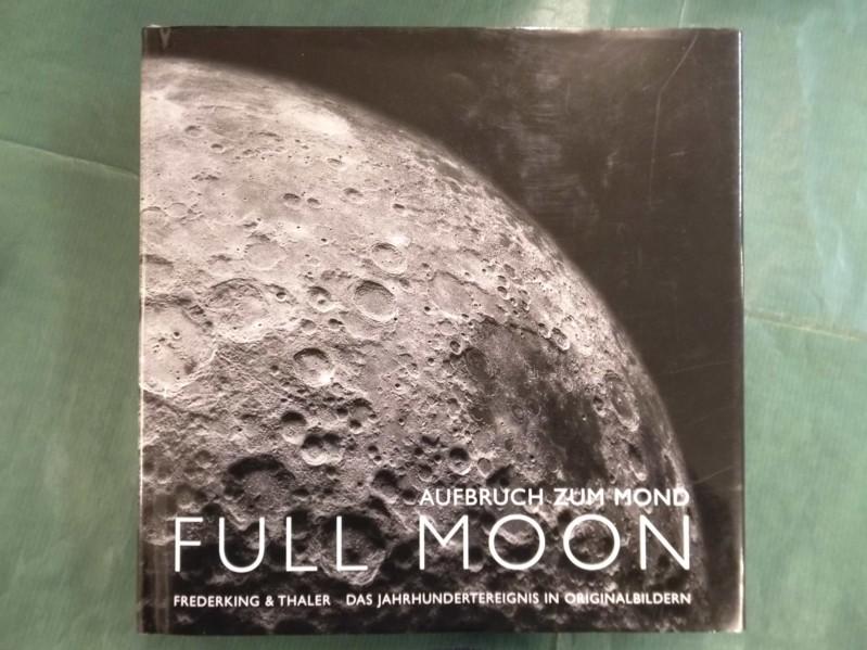 Full Moon: Aufbruch zum Mond