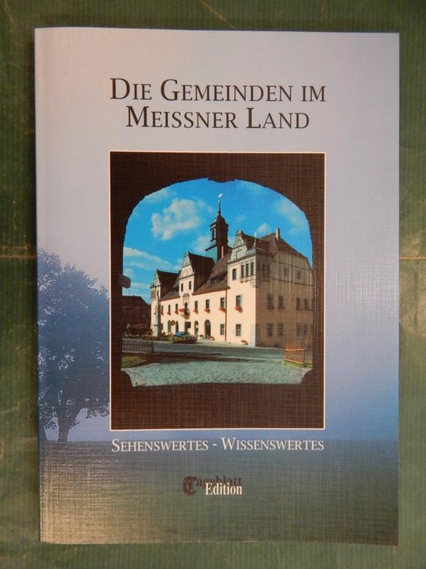 Die Gemeinden im Meissner Land - Sehenswertes, Wissenswertes - Hahn, Wilfrid (Texte)