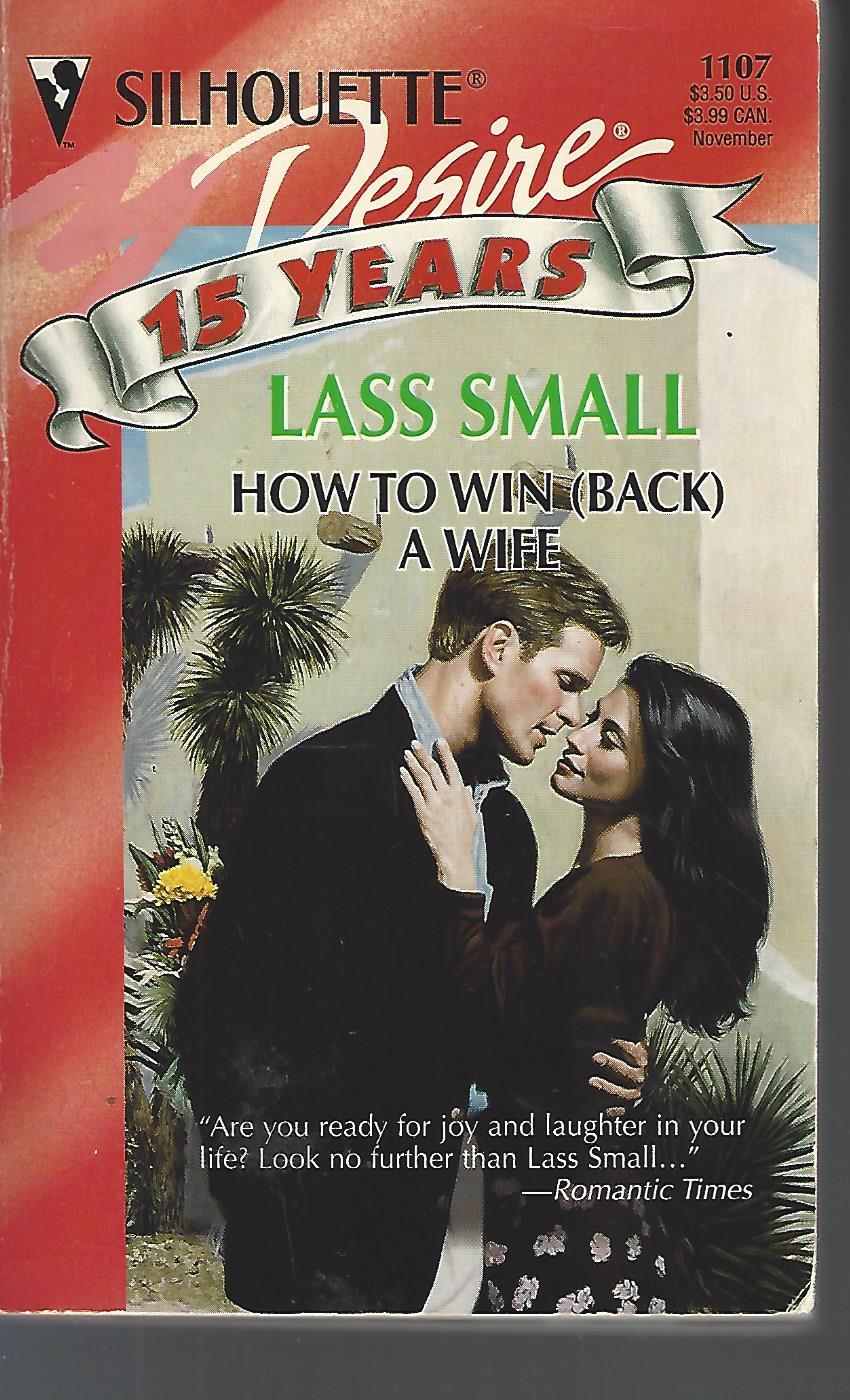 How To Win (Back) A Wife - Small, Lass