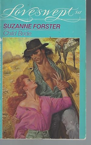 CHILD BRIDE (Loveswept No. 541)