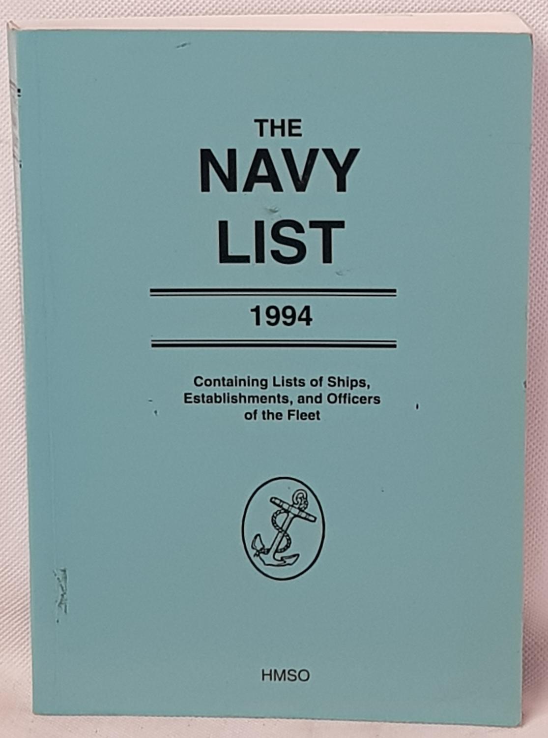 The Navy List 1994: Corrected to 31st March 1994 - Great Britain