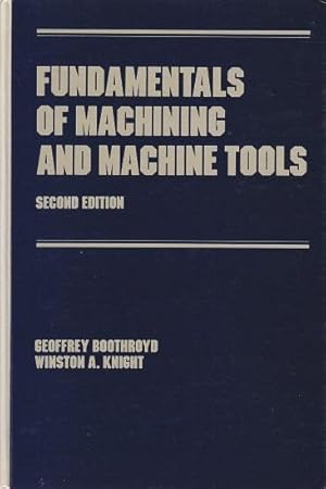 Fundamentals of machining and machine tools