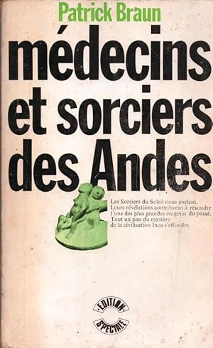 Médecins et sorciers des Andes