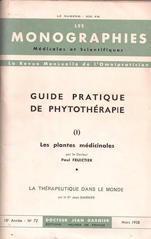 Les monographies medicales et scientifiques, la revue mensuelle de l'omnipraticien, guide pratiqu...