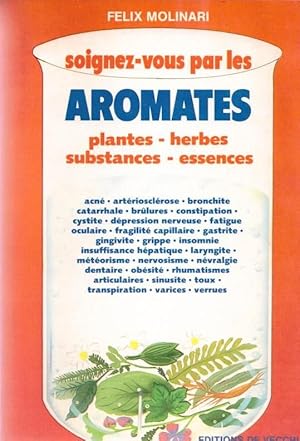 Soignez-vous par les aromates