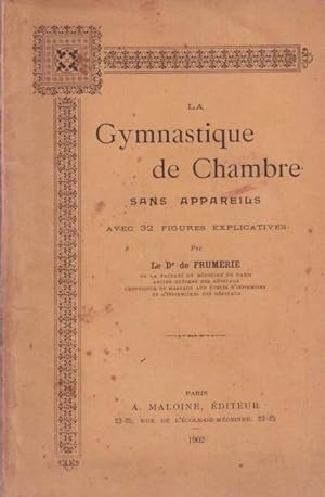 La Gymnastique de Chambre sans appareils