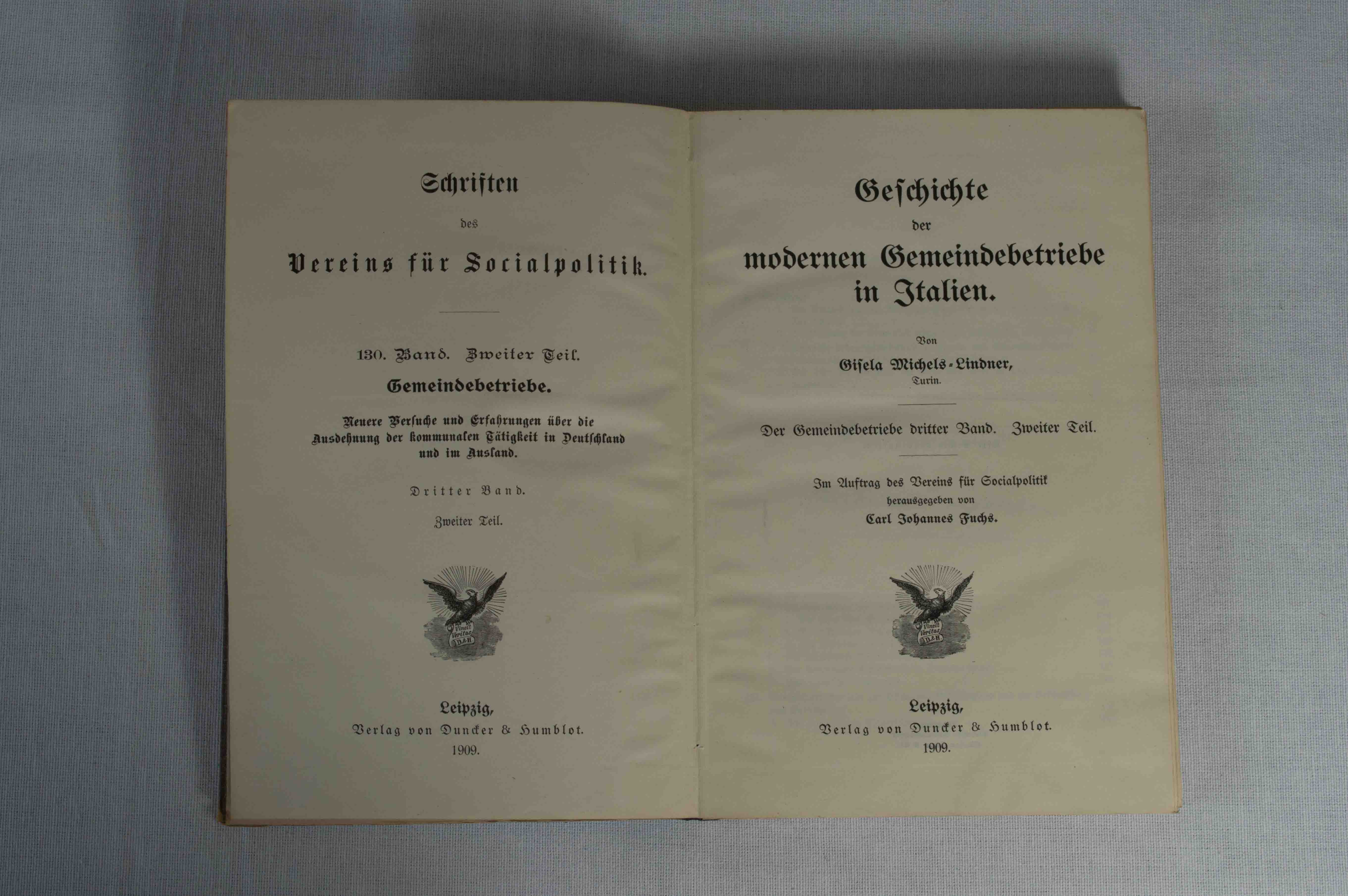 Geschichte der modernen Gemeindebetriebe in Italien, 3. Band, 2. Teil. (= Schriften des Vereins für Socialpolitik, 130. Band, 2. Teil: Gemeindebetriebe - Neuere Versuche und Erfahrungen über die Ausdehnung der kommunalen Tätigkeit in Deutschland und im Ausland).