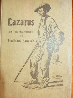 Lazarus. Eine Jugendgeschichte.