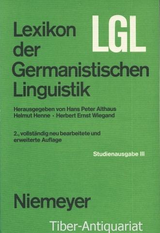 Lexikon der germanistischen Linguistik. Studienausgabe III. Band 3.