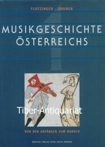 Musikgeschichte Österreichs Bd. 1