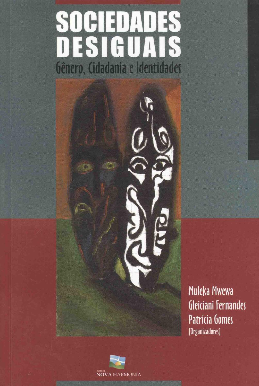 Sociedades desiguais : gênero, cidadania e identidades. - Mwewa, C. Muleka - Fernandes, Gleiciani - Gomes, Patricia -