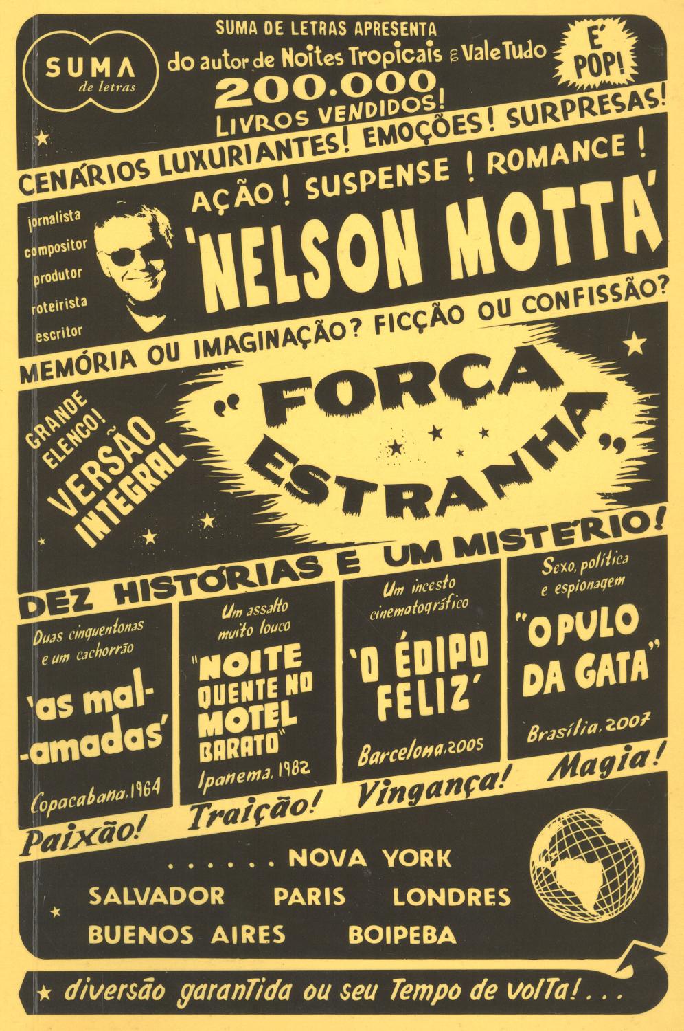 Força estranha : dez histórias e um mistério!. - Motta, Nelson