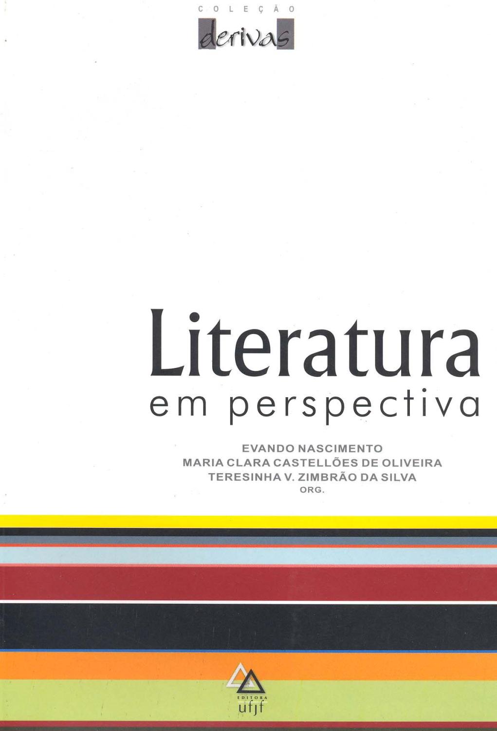 Literatura em perspectiva. -- ( Derivas ) - Nascimento, Evando