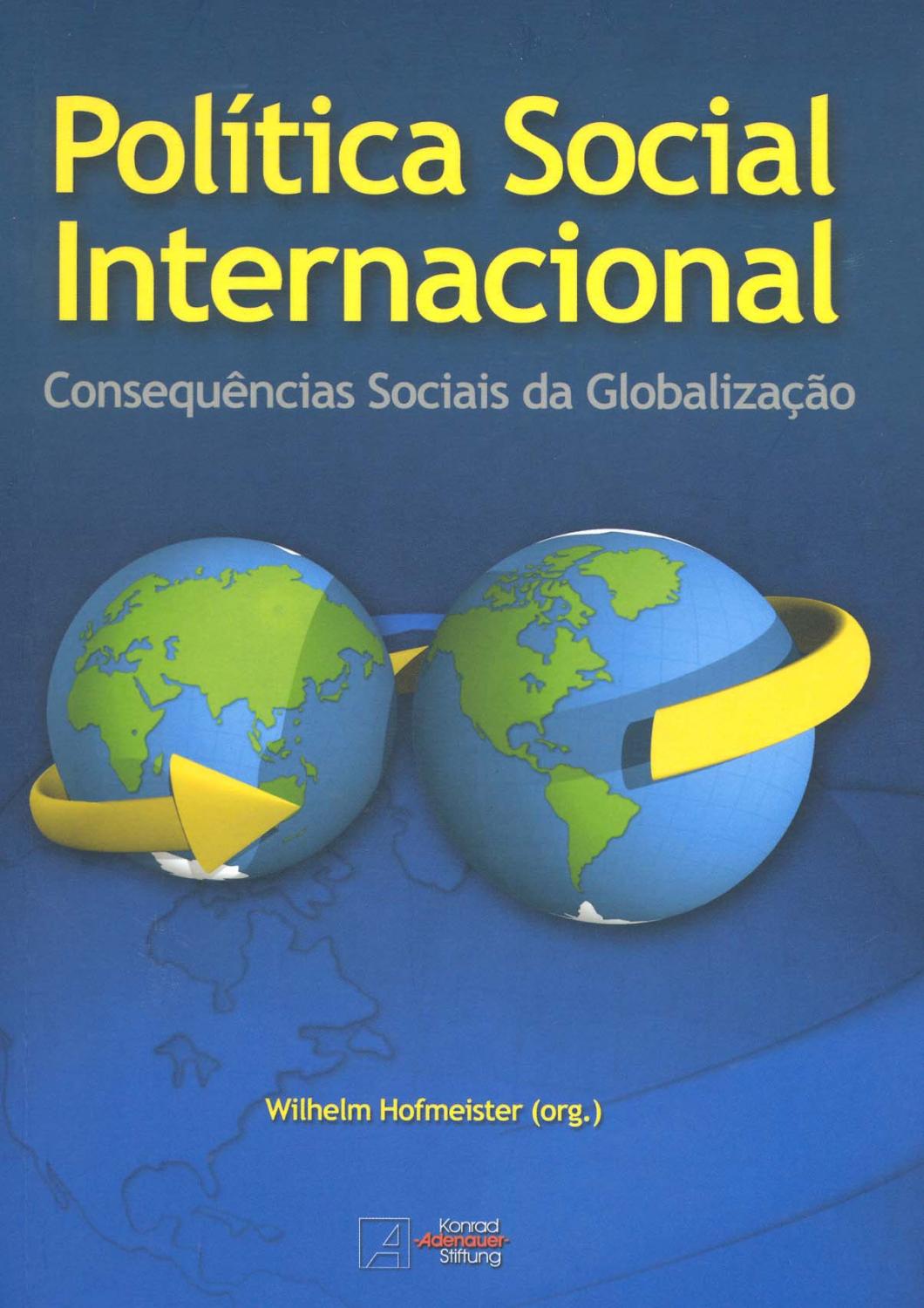 Política social internacional : consequências sociais da globalização. - Hofmeister, Wilhelm