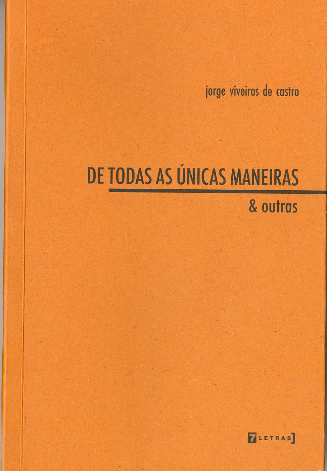 De todas as únicas maneiras & outras. - Castro, Jorge Viveiros de