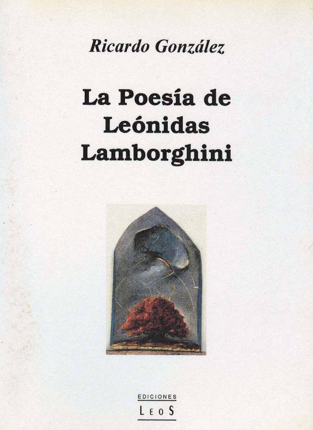 La poesia de Leonidas Lamborghini. - Gonzalez, Ricardo -