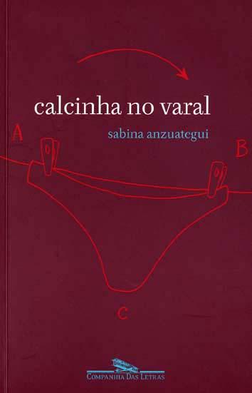 Calcinha no varal. - Anzuategui, Sabina